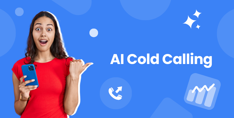 AI Cold Calling: What It Is and How It Works